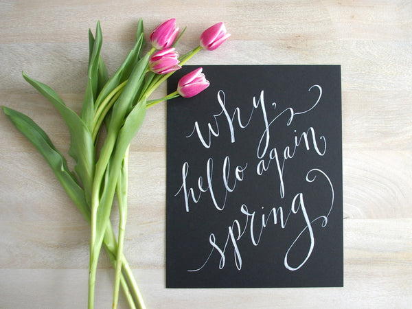 why, hello again spring quote